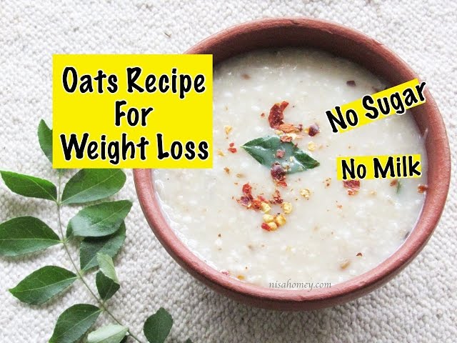 How to Prepare Oats for Weight Loss