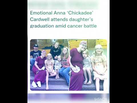 Emotional Anna ‘Chickadee’ Cardwell attends daughter’s graduation amid cancer battle