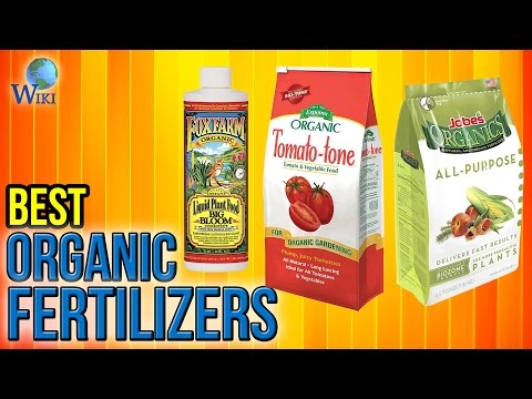 10 Best Organic Fertilizers 2017 - UCXAHpX2xDhmjqtA-ANgsGmw