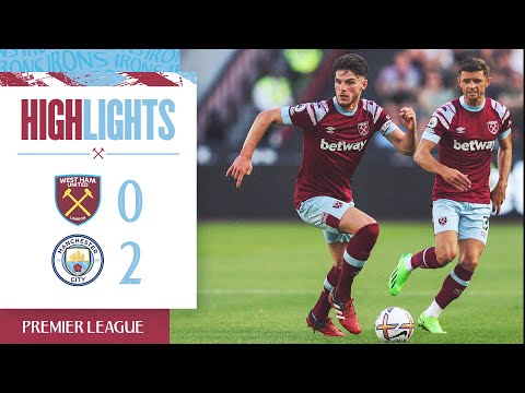 West Ham 0-2 Manchester City | Premier League Highlights