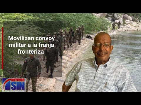 Movilizan convoy militar a la franja fronteriza