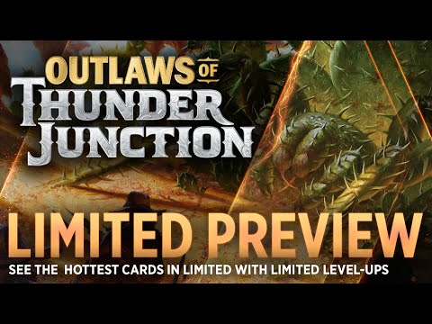 Limited Preview | Outlaws of Thunder Junction