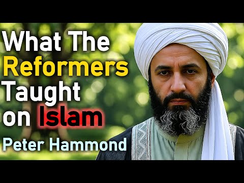 What the Reformers Taught on Islam - Dr. Peter Hammond Sermon