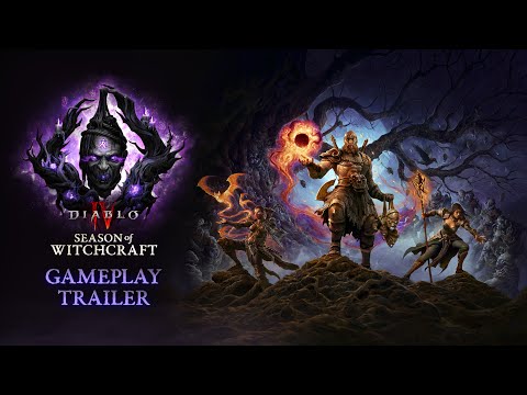 Diablo IV | Season of Witchcraft | Gameplay Trailer