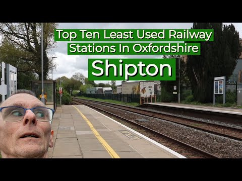 Shipton Railway Station | Top Ten Least Used Railway Stations In Oxfordshire