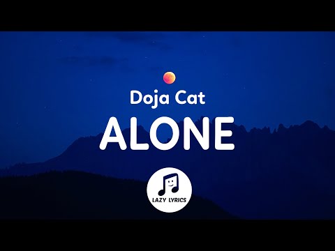 Doja Cat – Alone (Lyrics)