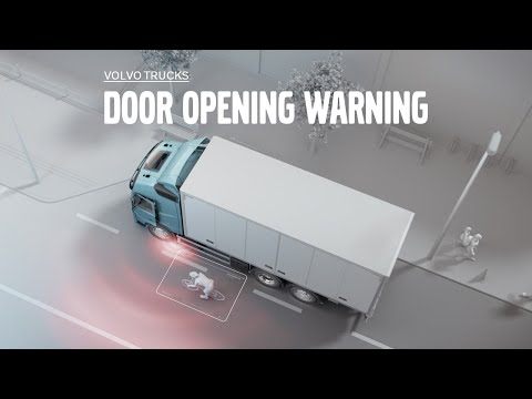 Volvo Trucks ? Introducing Door Opening Warning