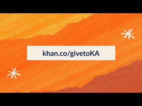 Help Khan Academy this holiday season