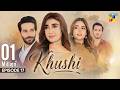 Khushi - Episode 17 -  29 Sep 2026 [Sumaiyya Bukhsh, Mariam Ejaz, & Arslan Khan] - HUM TV