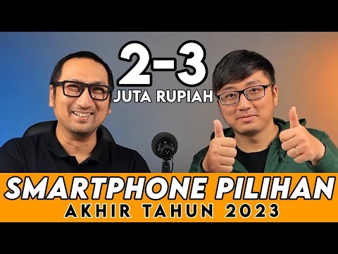 Smartphone Pilihan, Harga 2-3 Juta – Desember 2023