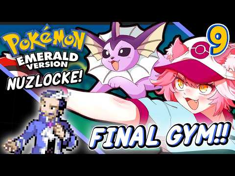 【POKEMON EMERALD NUZLOCKE】FINAL GYM... HERE WE GO!!!! *I don't own a shiny Vaporeon (yet)【9】