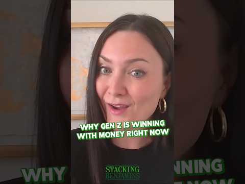 Stacking Benjamins | Why Gen Z Is Winning With Money Right Now