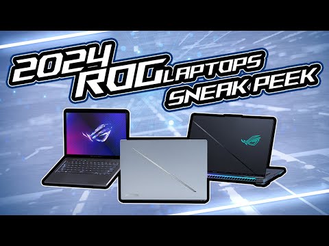 ROG Laptops *Sneak Peak* | 2024