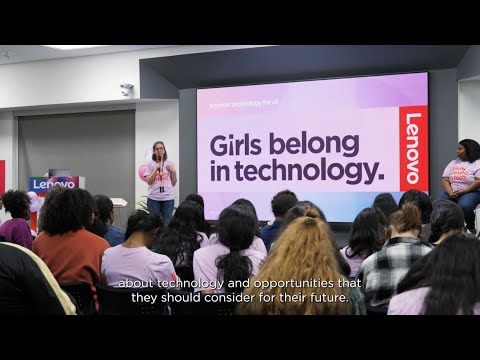 Girls Belong in Tech, a Lenovo initiative