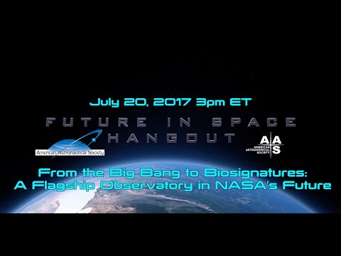 From the Big Bang to Biosignatures: A Flagship Observatory in NASA’s Future - UCQkLvACGWo8IlY1-WKfPp6g