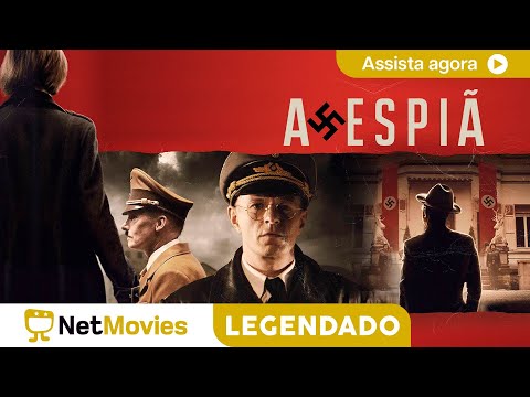 A Espiã - FILME COMPLETO E GRÁTIS | NetMovies Legendado