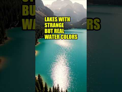 Lakes with Strange but Real Water Colors #shorts