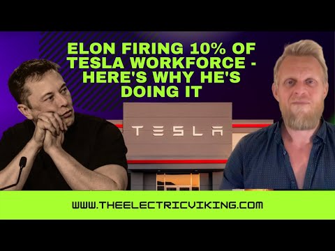 Elon firing 10% of Tesla workforce - here's why he's doing it