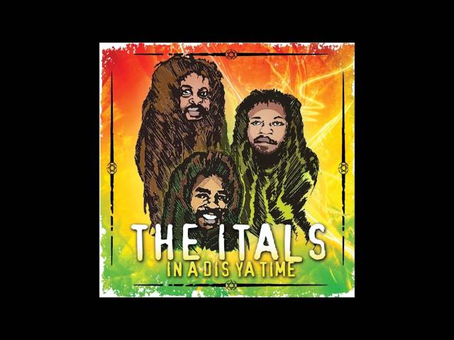 Itals: The Reggae Music You Need in Your Life