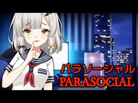 【Parasocial | パラソーシャル - ALL ENDINGS!】New Vtuber Horror Game?!