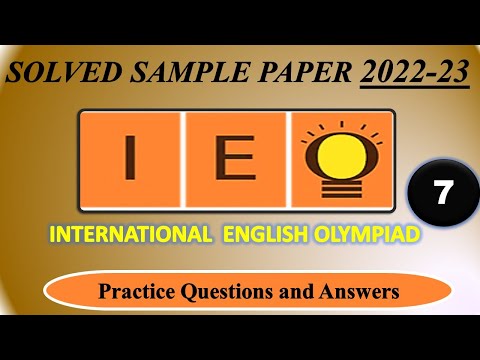 IEO | 2022-23 | CLASS 7 | International English Olympiad | Solved Sample Paper| English Olympiad