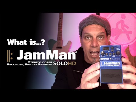 DigiTech JamMan Solo HD - Explained by Jonni Lightfoot