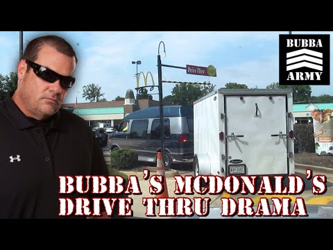 Bubba's McDonald's Drive-Thru Drama - #BubbaArmy Clip of the Day 6/9/21