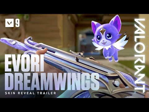 EVORI DREAMWINGS // Skin Reveal Trailer - VALORANT