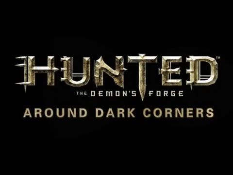 Hunted: The Demon's Forge - Around Dark Corners Trailer - UCKy1dAqELo0zrOtPkf0eTMw