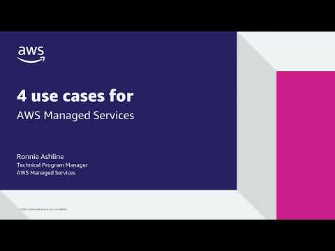 Use Cases for AWS Managed Services | Amazon Web Services