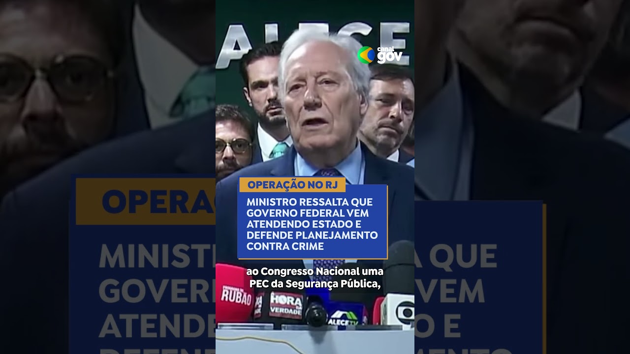 Ministro ressalta que governo federal vem atendendo RJ e defende planejamento contra crime