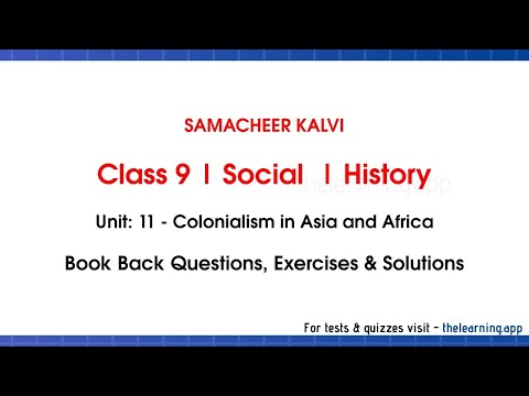 Colonialism in Asia and Africa Exercises | Unit 11 | Class 9 | History | Social | Samacheer Kalvi