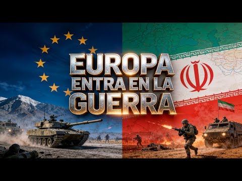 La guerra contra Irán alcanza ya a Europa: ¿Qué nos espera?
