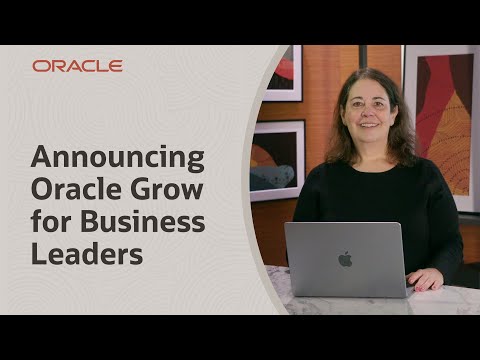 Announcing Oracle Grow For Business Leaders