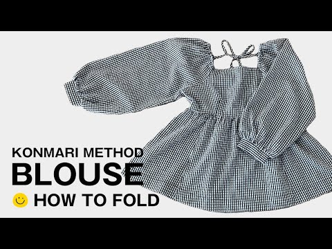 How to fold a Blouse  -KonmariMethod-