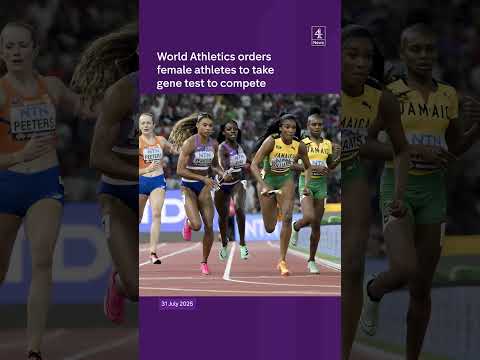 World Athletics orders female athletes to take gene test to compete