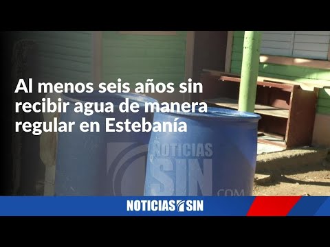 Denuncian que no tienen agua ni para bañarse en Estebanía