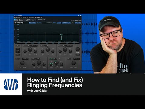 How to Find (and FIX) Ringing Frequencies | PreSonus