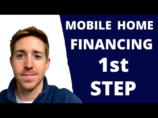 How to Get a Loan for a Mobile Home