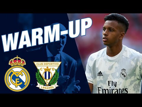 WARM-UP | Real Madrid 2-0 Leganés