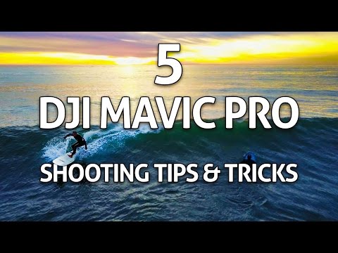 5 DJI Mavic Pro Shooting Tips, Tricks & Ideas! - UCgyvzxg11MtNDfgDQKqlPvQ