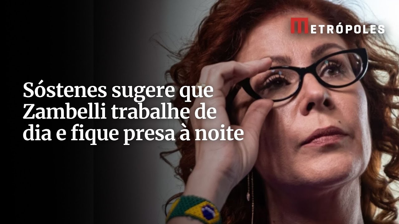 Sóstenes sugere que Zambelli trabalhe de dia e fique presa à noite