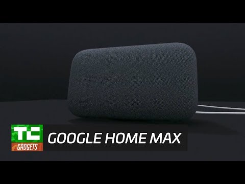 Google’s Home Max brings premium audio to its Assistant speaker - UCCjyq_K1Xwfg8Lndy7lKMpA