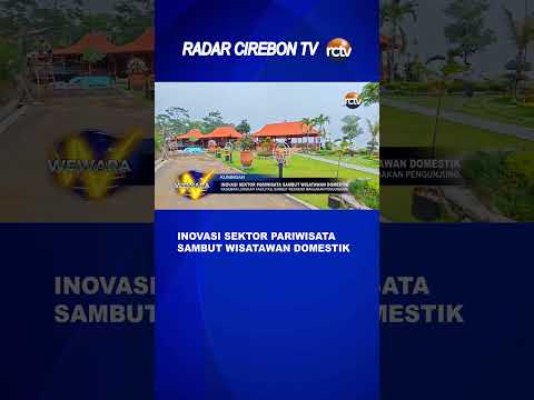 Inovasi Sektor Pariwisata Sambut Wisatawan Domestik