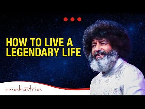 Video - Spiritual - How to Live a Legendary Life | MAHATRIA on Abundance #India #Life