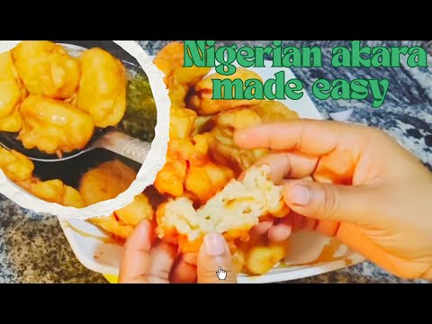 How to make Nigerian akara, easy way to make akara