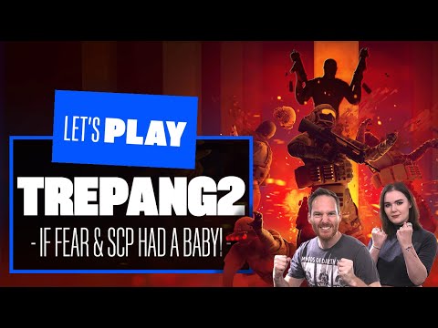 Let's Play Trepang2 PC Gameplay - WHAT IF F.E.A.R, CRYSIS AND S.C.P. HAD A BABY?
