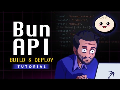 How to Master Bun Api | Tutorial