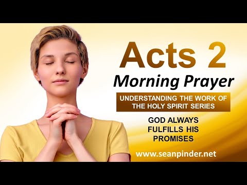 God Always FULFILLS His PROMISES - Morning Prayer