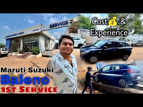 Maruti Suzuki Baleno First Service | Cost & Experience 